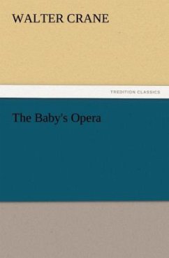 The Baby's Opera - Crane, Walter