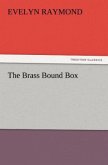 The Brass Bound Box