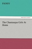 The Chautauqua Girls At Home