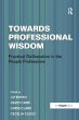 Towards Professional Wisdom - Bild 1