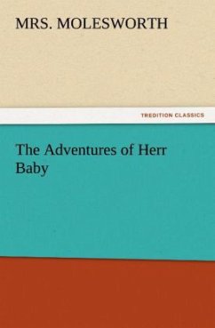 The Adventures of Herr Baby - Molesworth, Mrs.