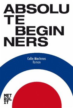 Absolute Beginners - MacInnes, Colin