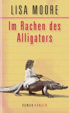 Im Rachen des Alligators - Moore, Lisa