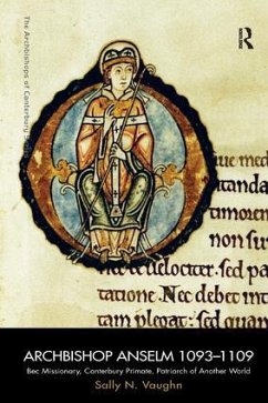 Archbishop Anselm 1093-1109 - Vaughn, Sally; Vaughn, Professor Sally N.
