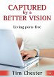 Captured by a Better Vision - Bild 1