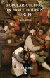 Popular Culture in Early Modern Europe - Bild 1