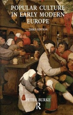 Popular Culture in Early Modern Europe - Burke, Peter