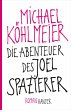 Die Abenteuer des Joel Spazierer - Bild 1