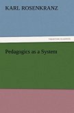 Pedagogics as a System Pedagogics as a System
