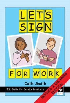 Let's Sign for Work - Smith, Cath