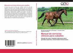 Manual de servicios clínicos para caballos