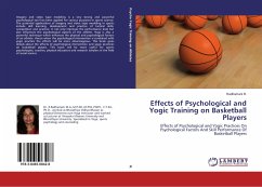 Effects of Psychological and Yogic Training on Basketball Players - R., Radhamani
