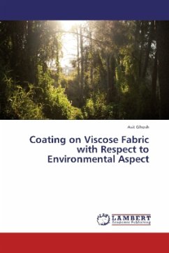 Coating on Viscose Fabric with Respect to Environmental Aspect - Ghosh, Asit