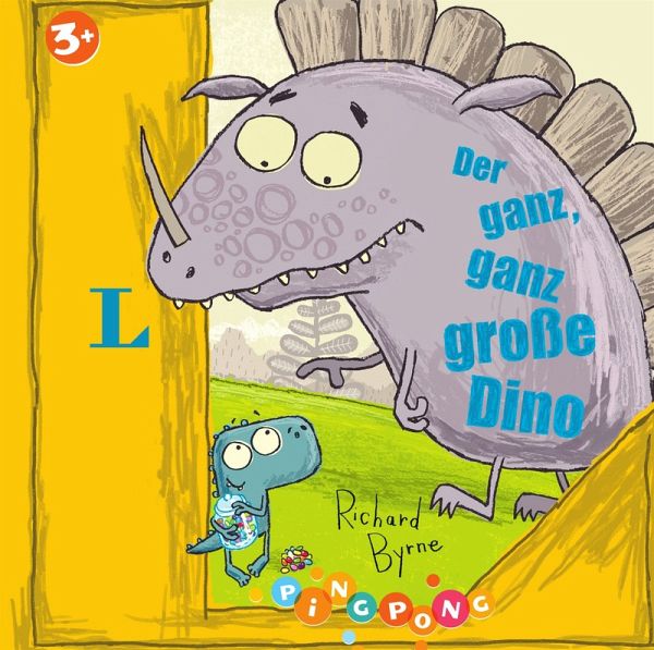 Der ganz, ganz große Dino - Bilderbuch Der ganz, ganz große Dino - Bilderbuch
