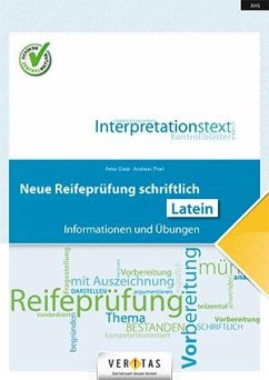 Neue Reifeprüfung schriftlich. Latein - Glatz, Peter;Thiel, Andreas