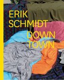 Erik Schmidt. Downtown