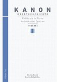 Kanon Kunstgeschichte 3. Einführung in Werke, Methoden und Epochen