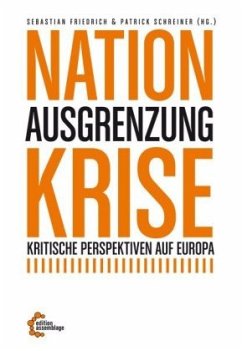 Nation, Ausgrenzung, Krise