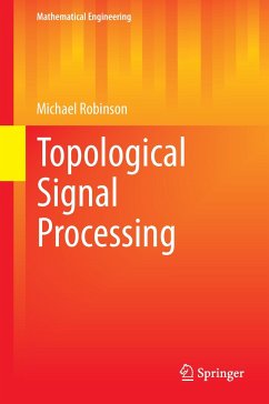 Topological Signal Processing - Robinson, Michael