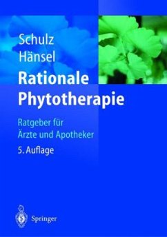 Rationale Phytotherapie - Schulz, Volker;Hänsel, Rudolf