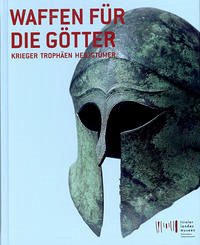 Waffen für die Götter