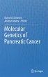 Molecular Genetics of Pancreatic Cancer - Bild 1