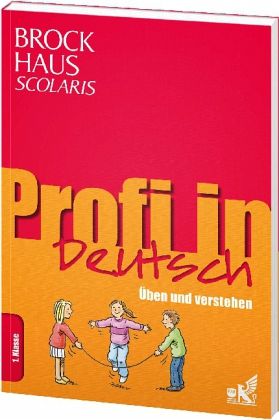 Brockhaus Scolaris Profi in Deutsch 1. Klasse Brockhaus Scolaris Profi in Deutsch 1. Klasse