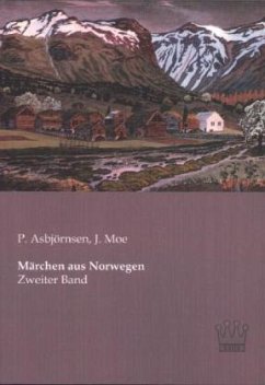 Märchen aus Norwegen - Asbjørnsen, Peter Christen;Moe, Jørgen