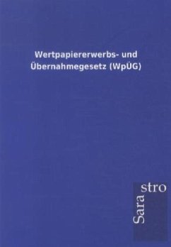 Wertpapiererwerbs- und Übernahmegesetz (WpÜG)