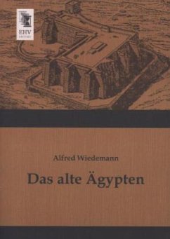 Das alte Ägypten - Wiedemann, Alfred