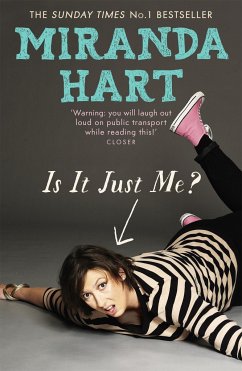 Is It Just Me? - Hart, Miranda