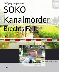 SOKO Kanalmörder (eBook, ePUB) - Hengstmann, Wolfgang