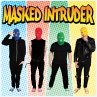 Masked Intruder - Bild 1