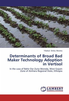Determinants of Broad Bad Maker Technology Adoption in Vertisol - Dinku Woreta, Yibekal