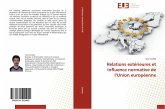 Relations extérieures et influence normative de l¿Union européenne