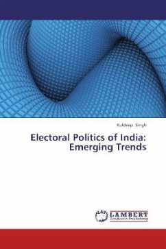 Electoral Politics of India: Emerging Trends - Singh, Kuldeep