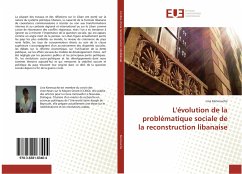 L'évolution de la problématique sociale de la reconstruction libanaise