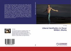 Liberal Aesthetics in Oscar Wilde's Works - Tang, Lin