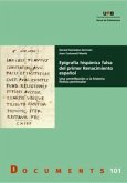 Epigrafía hispánica falsa del primer Renacimiento español : una contribución a la historia ficticia peninsular