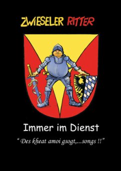Cover Zwieseler Ritter - Immer im Dienst