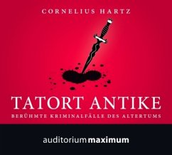 Tatort Antike - Hartz, Cornelius