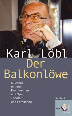 Der Balkonlöwe - Löbl, Karl
