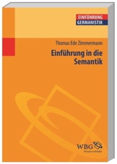 Einführung in die Semantik - Zimmermann, Thomas