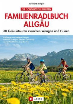 Familienradlbuch Allgäu - Irlinger, Bernhard