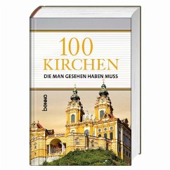 100 Kirchen, die man gesehen haben muss