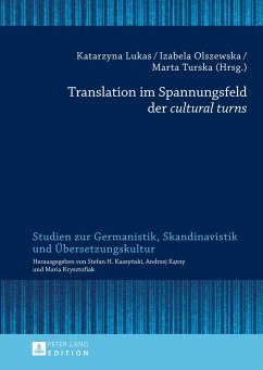 Translation im Spannungsfeld der «cultural turns»