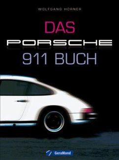 Das Porsche 911 Buch - Hörner, Wolfgang