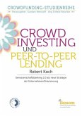 Crowdinvesting und Peer-to-Peer-Lending
