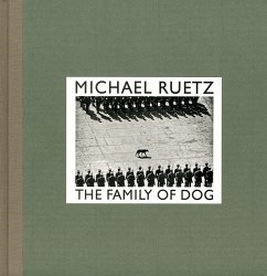The Family of Dog - Ruetz, Michael