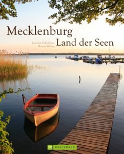 Mecklenburg, Land der Seen - Scheibner, Johann;Bahra, Hanne